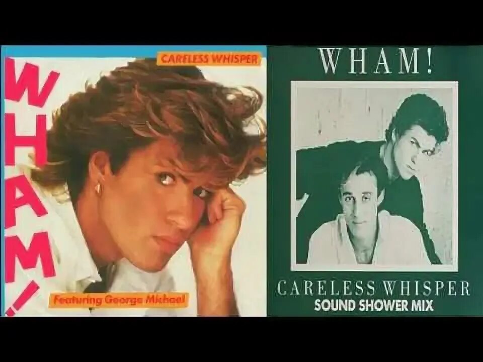 Песня джорджа майкла careless whisper. Wham Careless Whisper. Careless Whisper 1984. George Michael Careless Whisper. Careless Whisper фото.