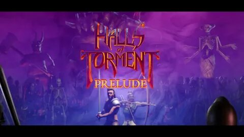 Halls of torment