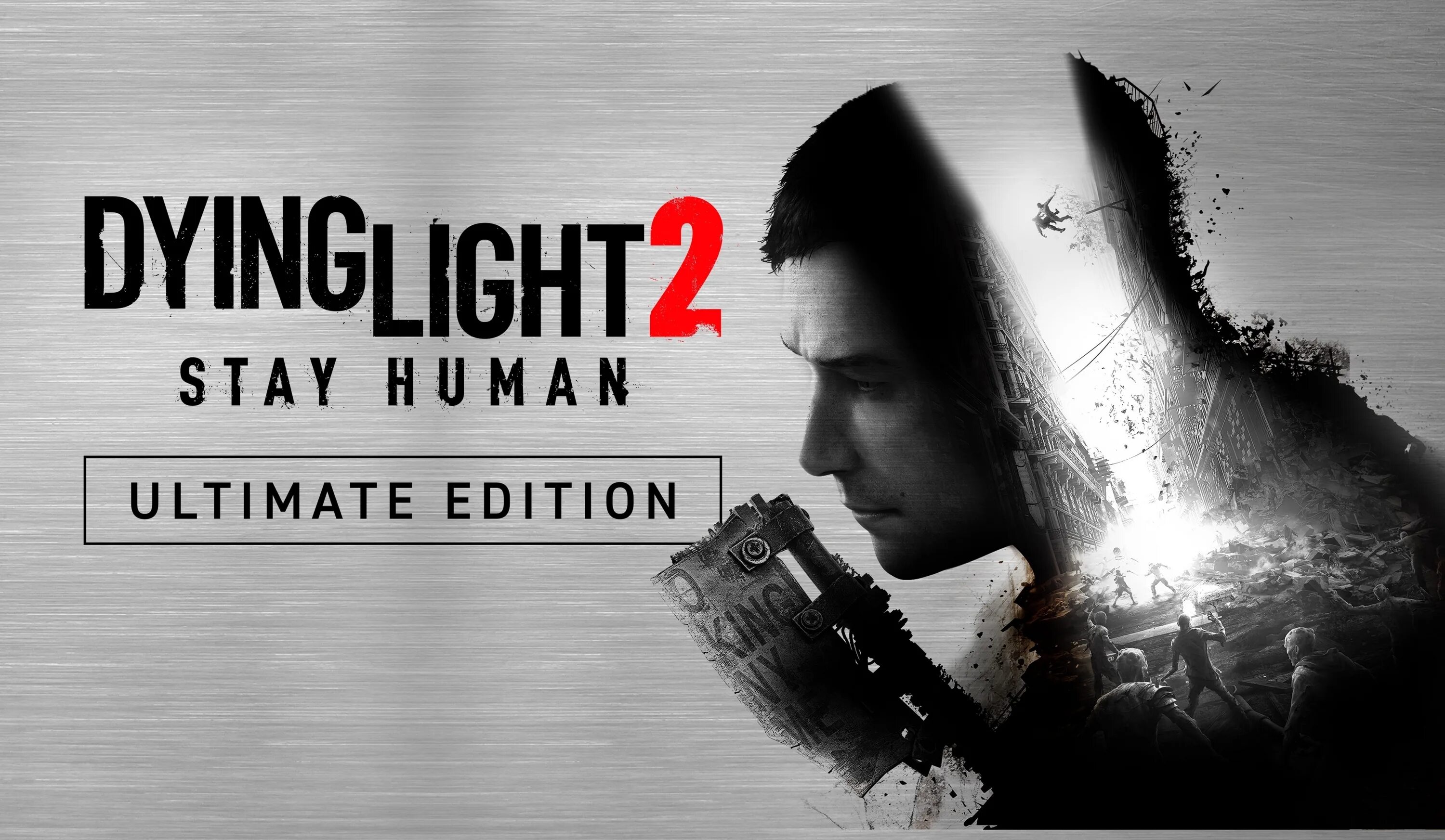 Dying Light 2 stay Human обложка. Dying Light 2 stay Human - Ultimate Edition. Dying Light 2 stay Human Постер. Stay human 2 прохождение