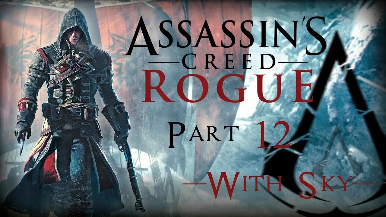 Assassin s creed rogue 2014. Игра assassins creed rogue прохождение. тена кодекса assassin.