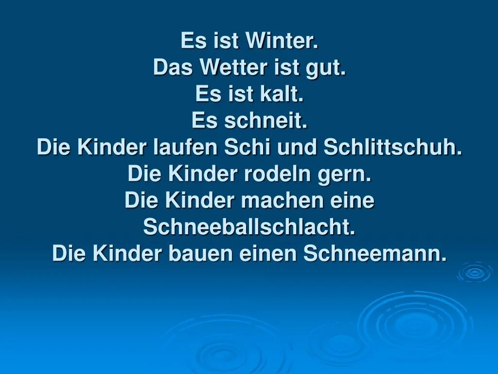 Предложение das ist. Стих на немецком про зиму. Рассказ о зиме на немецком языке. Текст про зиму на немецком языке. Рассказ о зиме на немецком языке с переводом.