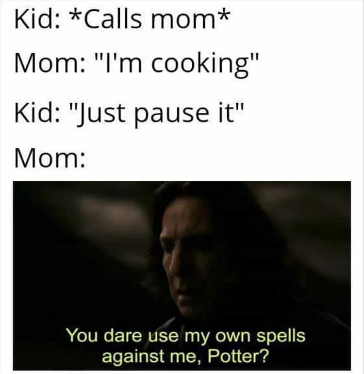 Use my. You dare to use my own spells against me potter. how dare you using my spells against me, potter?. you dare to use my spells against me. do you dare to use my own spells against me, potter?.