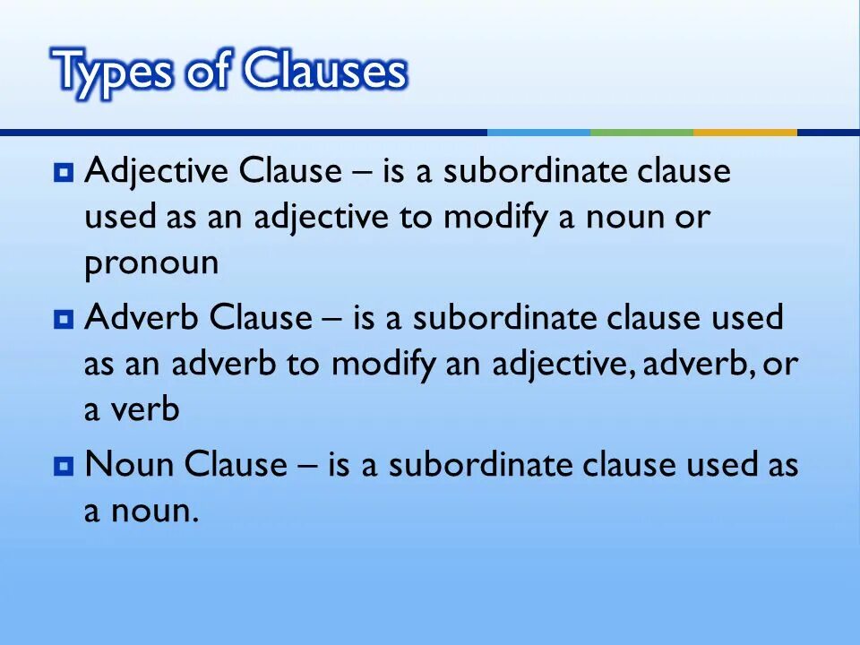 Adverb clauses examples. Adverbial subordinate clauses. adjective clauses в английском. types of clauses в английском языке. subordinate clause в английском.