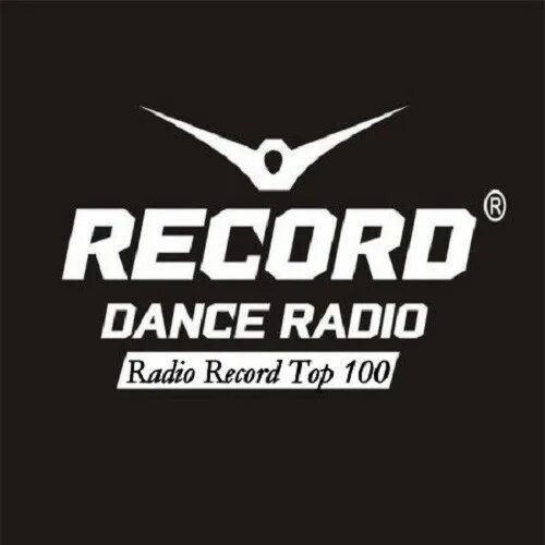 Радио рекорд супер. Радио рекорд. Радиола рекорд. Топ 100 радио рекорд. Record Dance Radio.