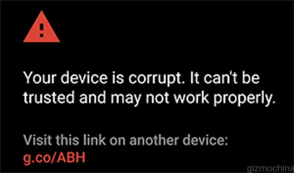 Your device has failed. Device is corrupted. DM-Verity corruption your device is corrupt.