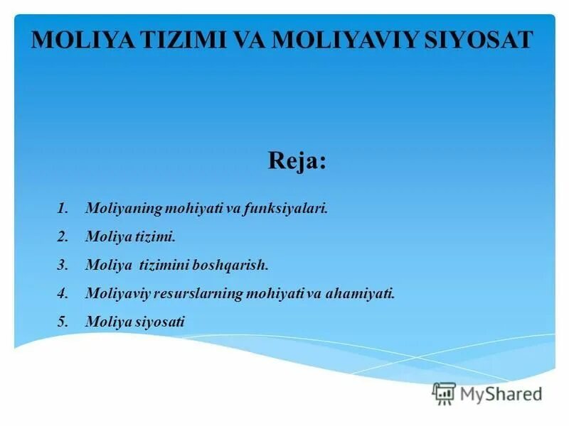 Moliya ppt. Moliya ppt. Moliya ppt. Moliyaning funkseyalare. молия тизими ва молиявий сиёсат.
