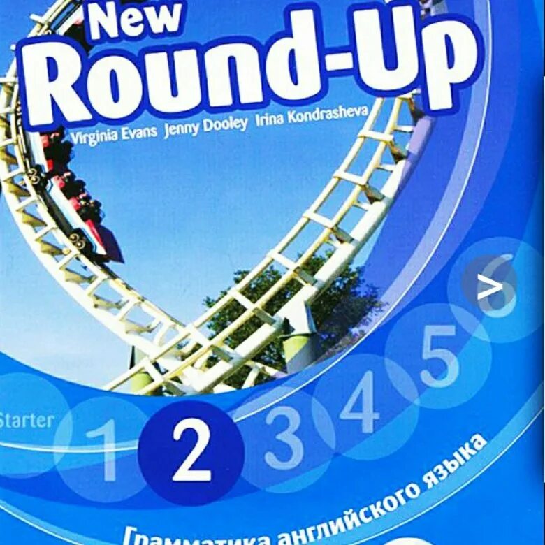 Английский язык round up 2. Английский New Round up Starter. Round up 1 Virginia Evans. Учебник Round up 2. New Round up 1.