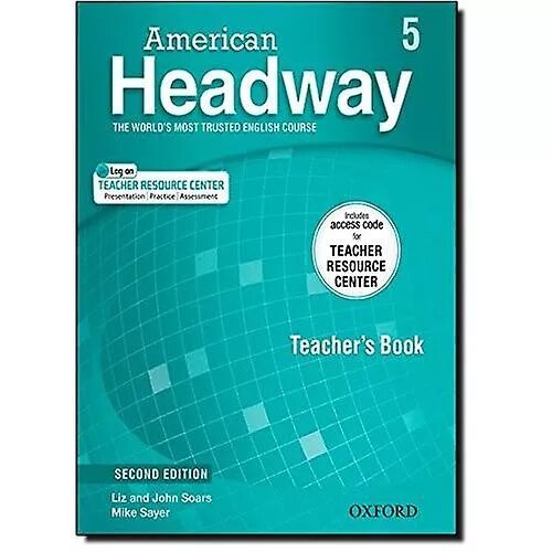 American Headway: Level 5: teachers Pack. American Headway second Edition. Английский Oxford University Press. Программа английского языка Oxford. Books for english teachers