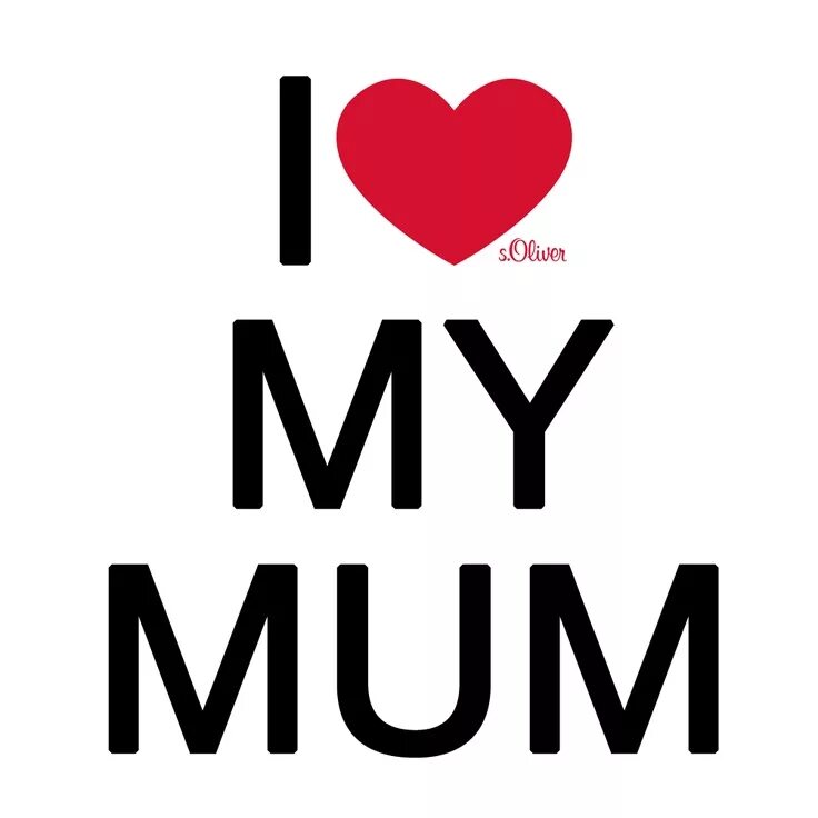 My mum me. I Love mum надпись. Love my mum. I Love my mom. Картинки i Love you mum.