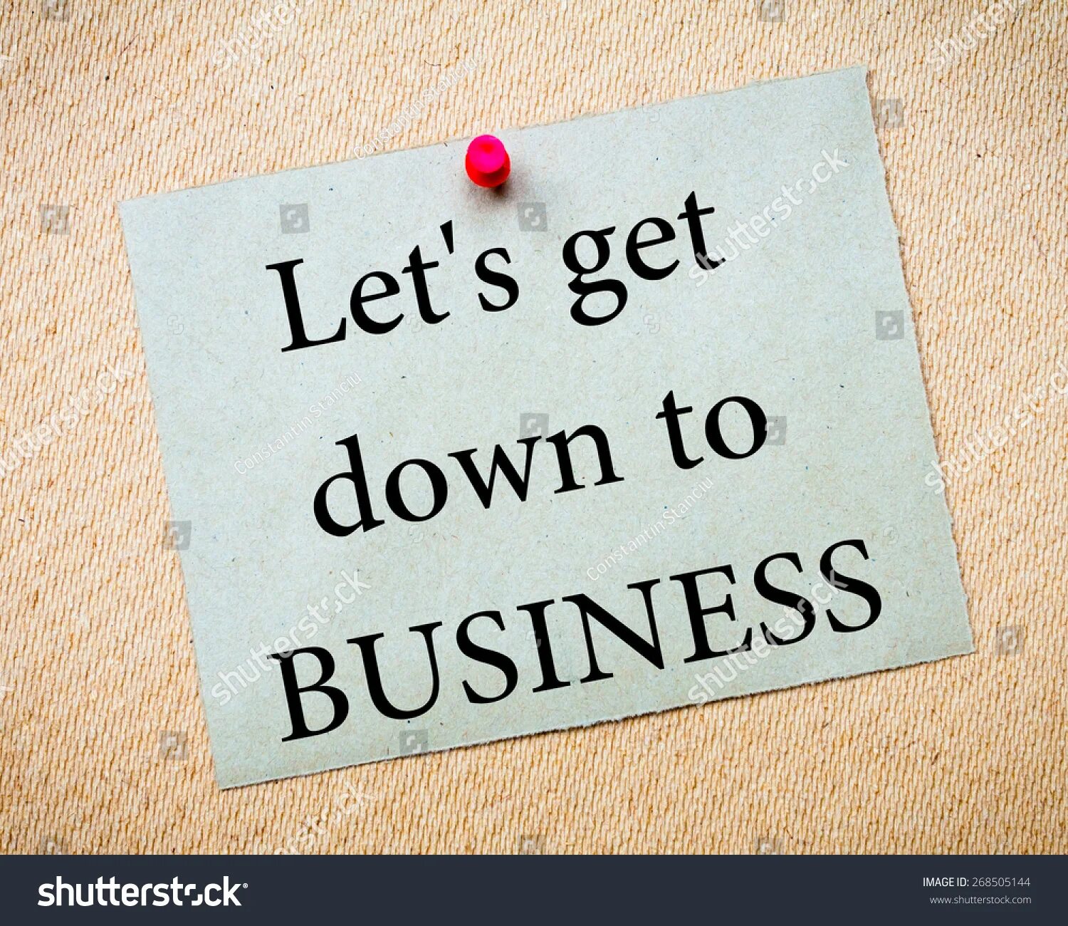 Lets get down business песня. Lets down to business. Lets get down business текст. Только тут станешь ты мужиком. Let's get down to business.