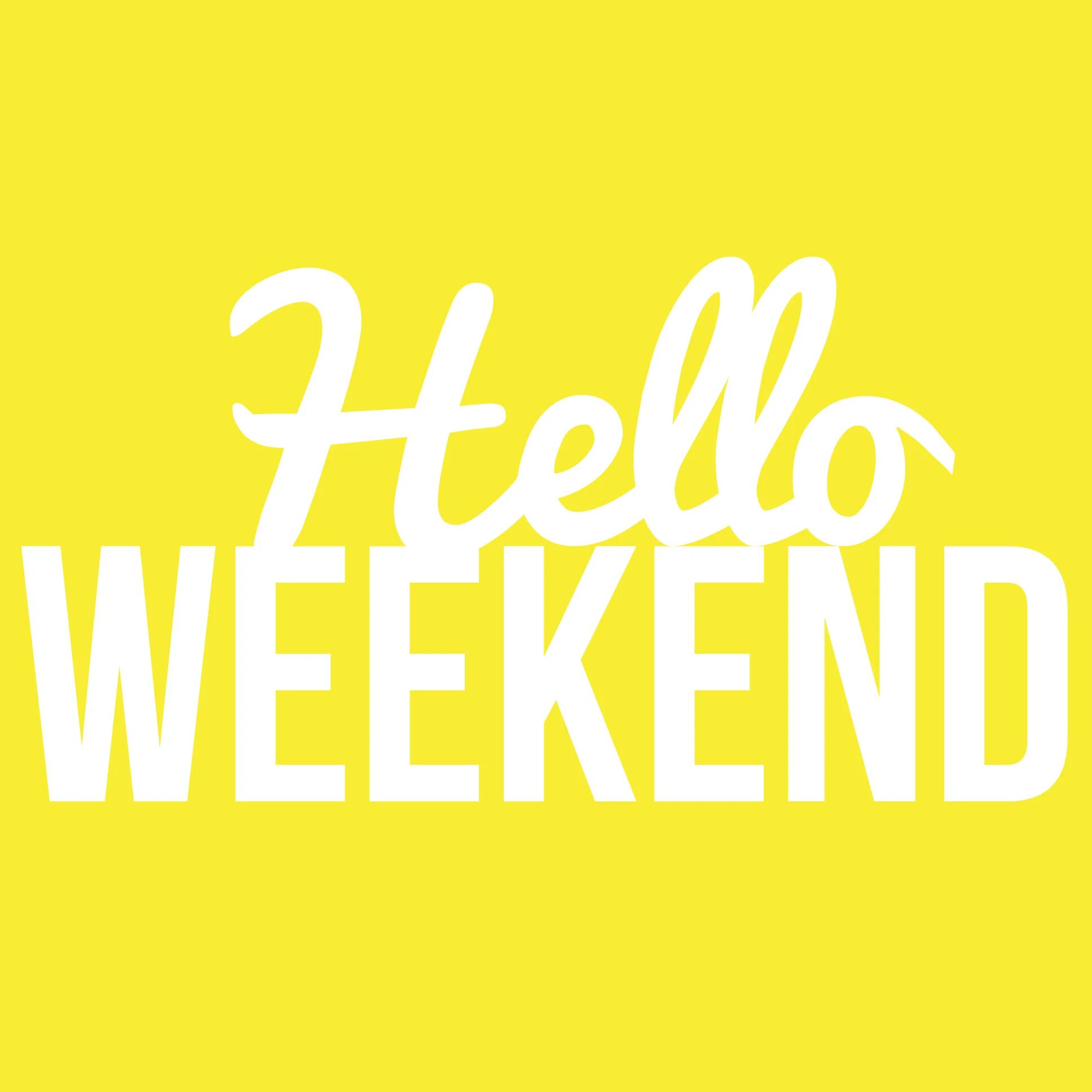 Weekend weekend we can. Уикенд. Уикенд картинки. Weekend выходные. Хорошего уикенда.