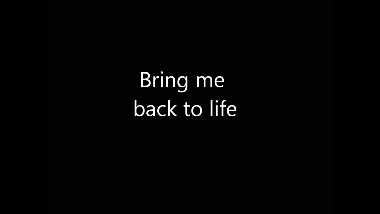 Come back to life. Bring me back to Life. Bring me back to Life Evanescence. To bring back. Extreme Music - bring me back to Life.