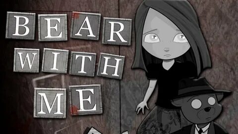 Bear with me