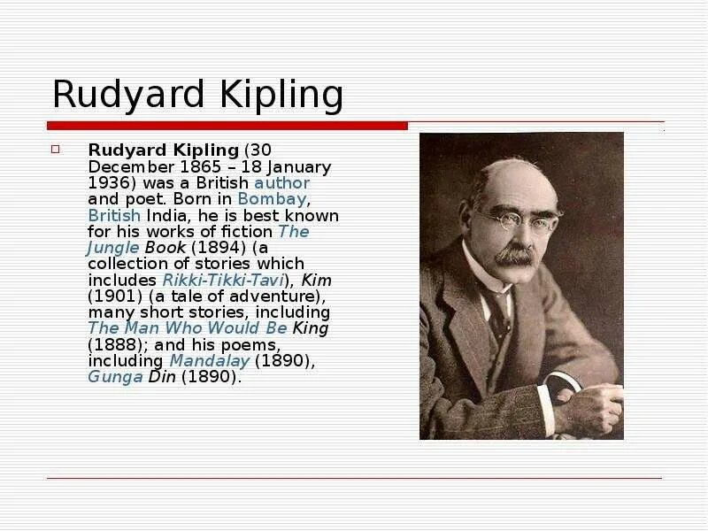 Great english writer. Английский писатель Rudyard Kipling. Редьярд, (1865-1936) английский писатель. Rudyard Kipling презентация. English writers.