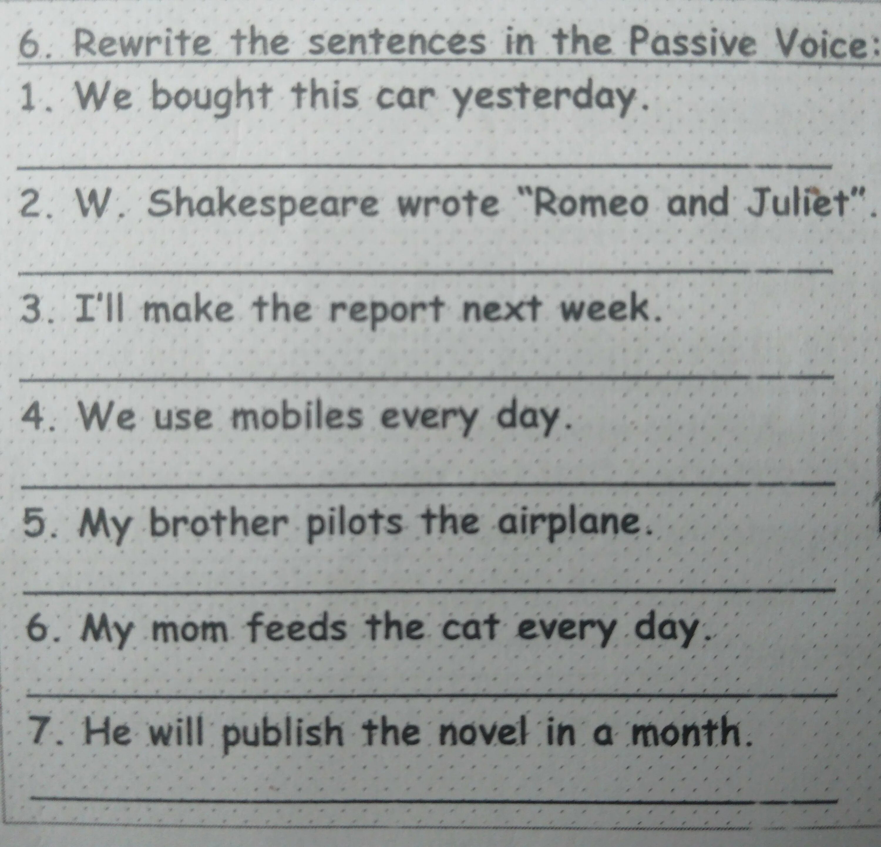 Rewrite the given sentences in passive voice. Rewrite the sentences in the passive voice. passive voice yesterday. rewrite the sentences using the passive voice. passive voice rewrite the sentences in passive.