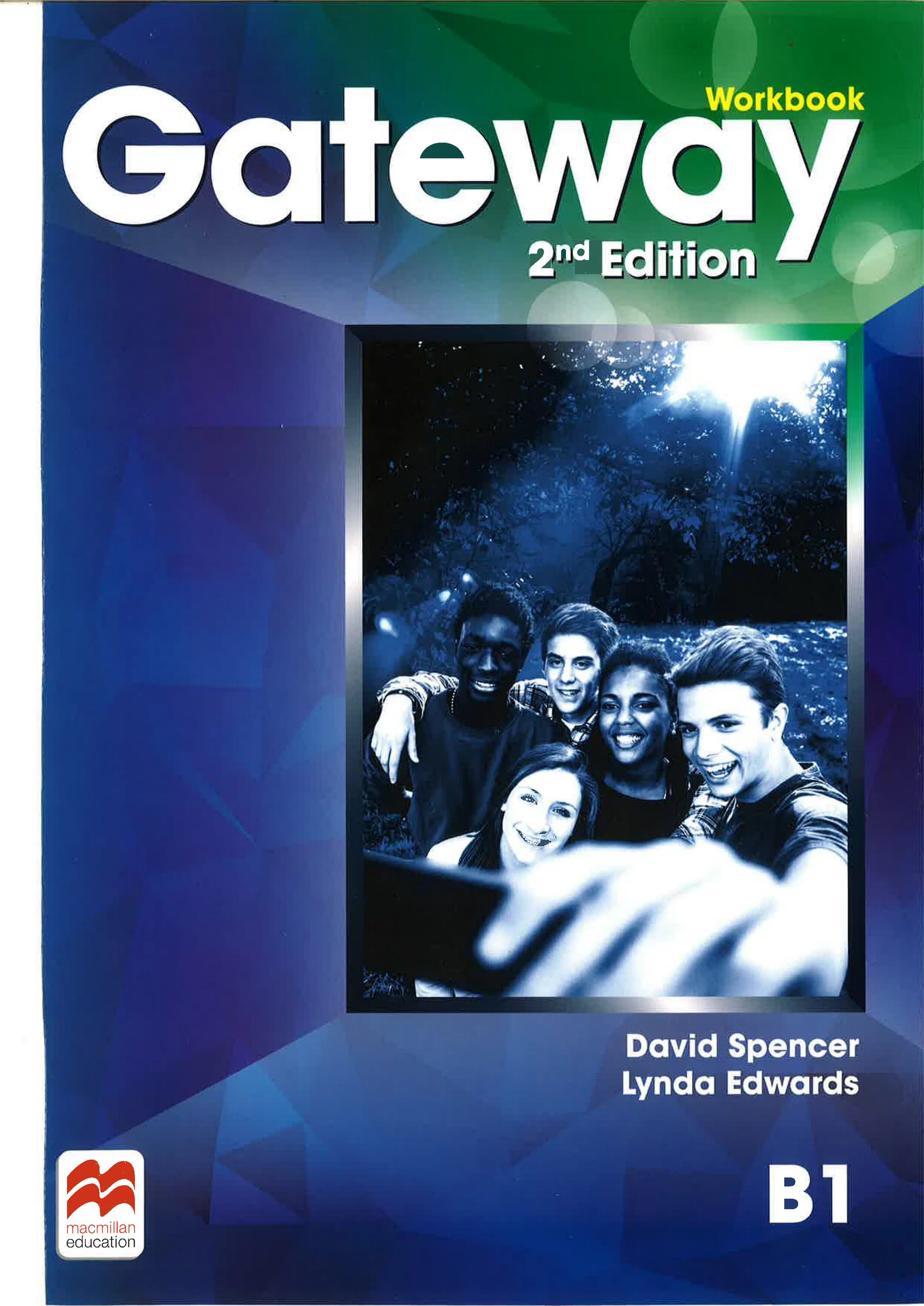 Gateway 2nd Edition b1–b1+. Gateway b1 second Edition. Gateway b1 student's book. Gateway 2nd ed b1+ WB. Students book b