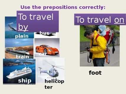 Write when you travelled by bus