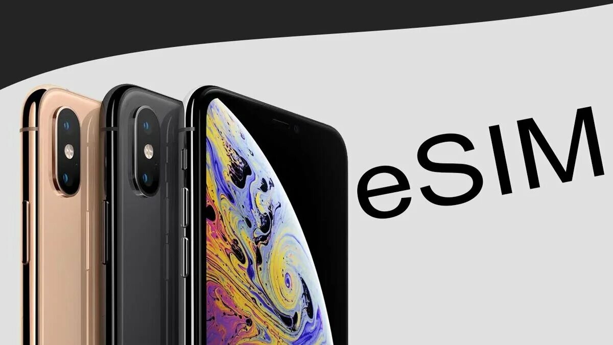 Айфон 11 ест есим. Iphone XS Esim. Смартфоны с Esim. E SIM на айфон. Что такое Esim на айфоне.