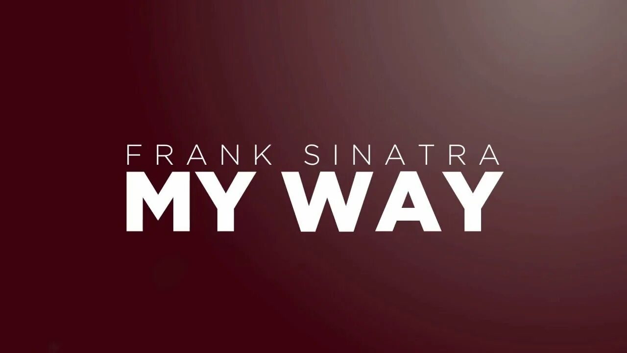 My way описание. My way Frank. My way лого. Frank Sinatra my way Lyrics. My way Ташкент.