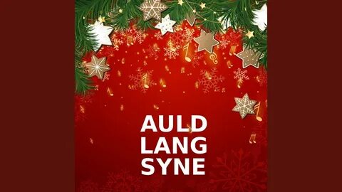 Auld lang syne