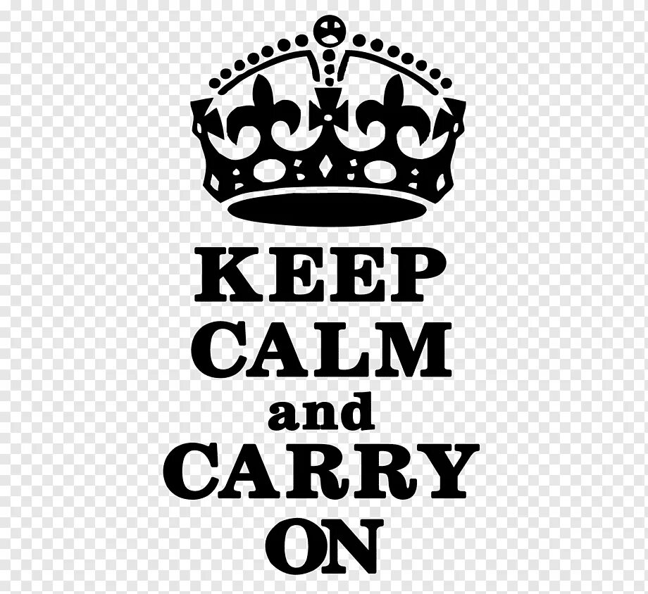 Постер keep calm and carry on. Keep calm and carry on плакат. Stay calm and carry on. Carry on text. Кеер calm.