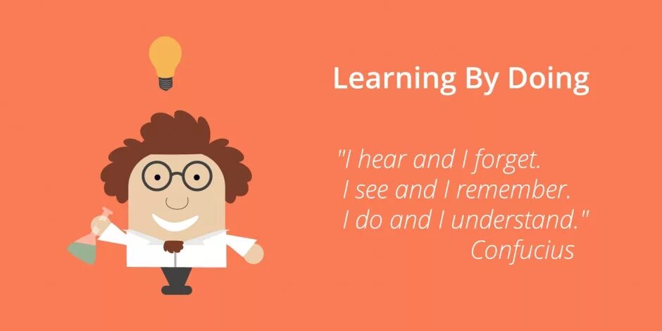 Learn by doing. Learning by doing. we learn by doing. learn by.