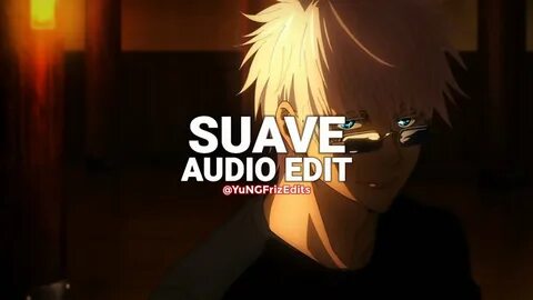 Suave remix