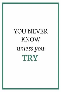 But you never know