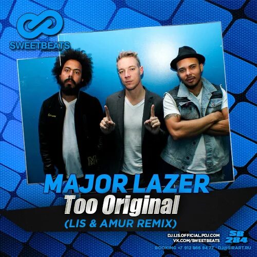 Too originals. Too Original Major Lazer. Sweet Beats. Перевод песни too Original.