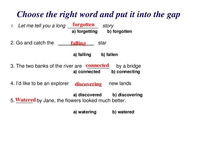 Choose the right word. Choose the right word