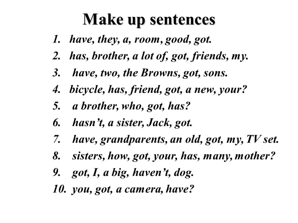 Make up questions to the answers. Упражнения английский have got has got 2 класс. Have has задания 3 класс упражнения. Have got has got упражнения 2 класс ответы. Have has в английском языке упражнения.