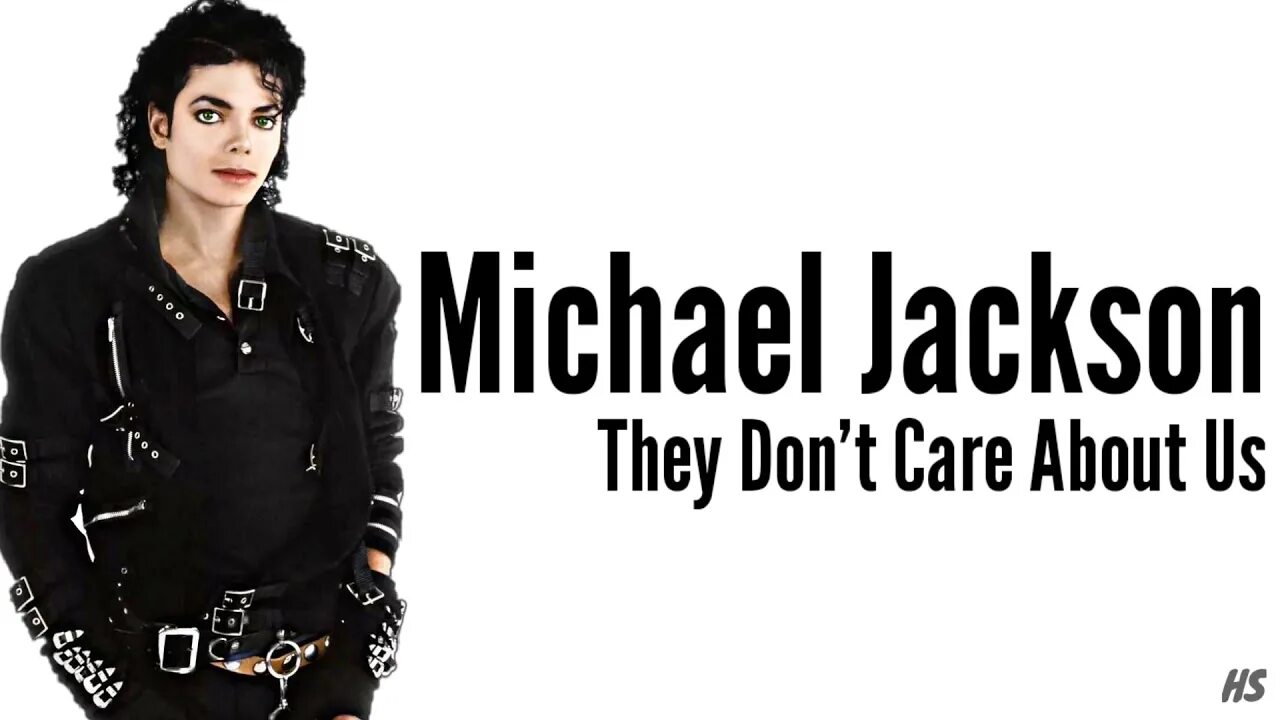 About us песня майкла. They don't Care about us. Michael Jackson they don't Care. Michael Jackson they don't Care about us Lyrics. They don't Care about us 1996.