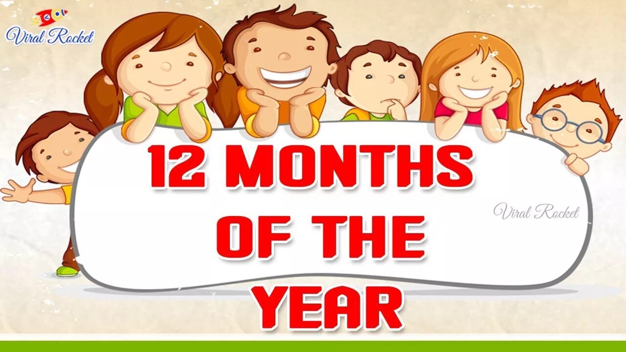 12 Months of the year. Months of the year Song for Kids. 12 Months for Kids. The second month of the year картинка. The first month of the year