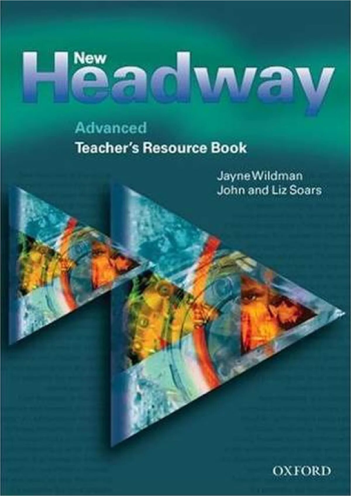 Headway Intermediate student's book John Liz. John and Liz Soars New Headway third Edition. New Headway Intermediate Тичер. Учебный Oxford third Edition John and Liz Soars.