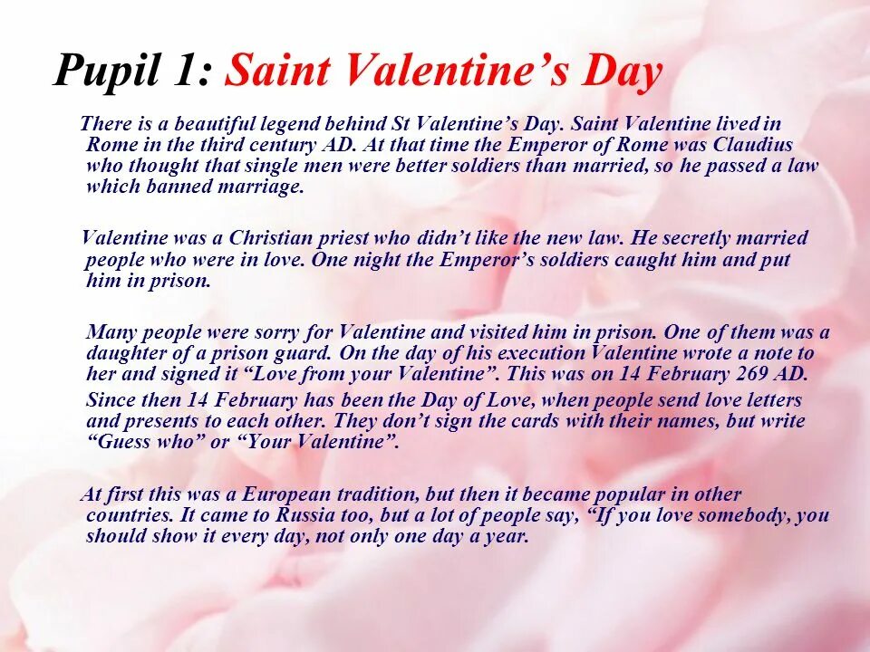 Saint Valentine's Day History. Текст Saint Valentine's Day. 14 February St Valentine's Day History. Valentine s day reading