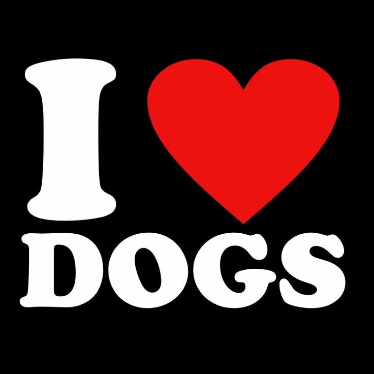 I love dogs. I love dogs do you love. I love dogs do you love. I love dogs do you love. Peace love dogs.