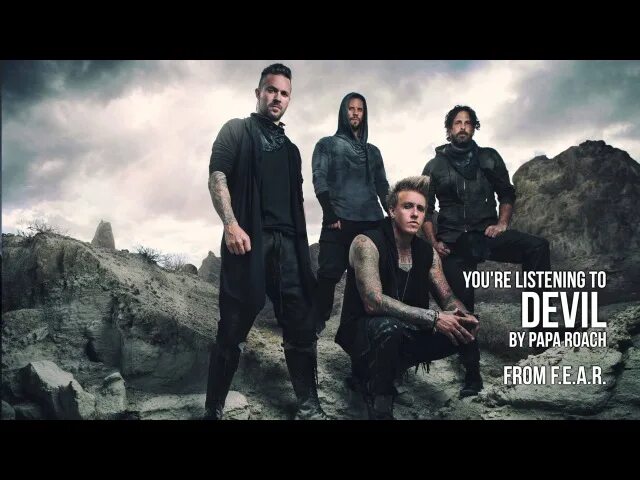 Papa Roach Fear. Papa Roach Warriors. Papa Roach - f.e.a.r. (2015). Papa Roach Devil. Me papa que é pop перевод песни