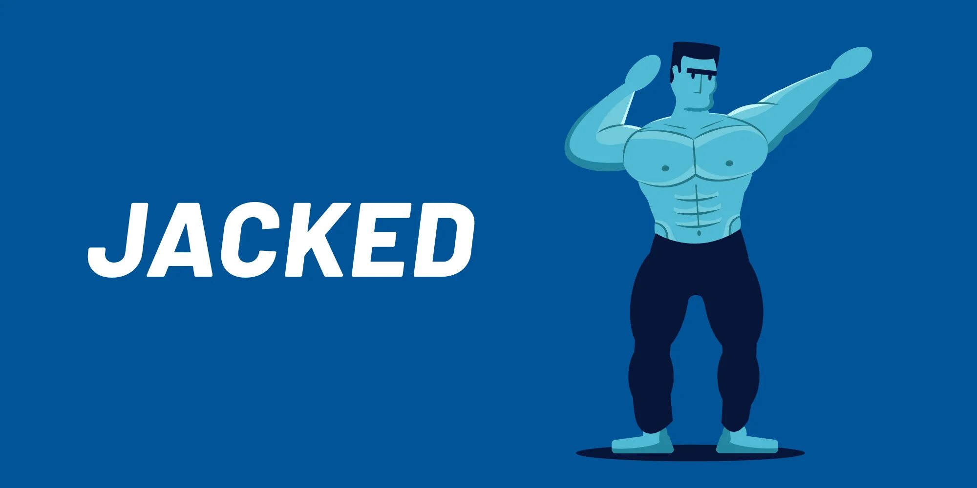 He is jacked. Jack перевод. Jacked. Jack is late for school ответы. He is jacked.