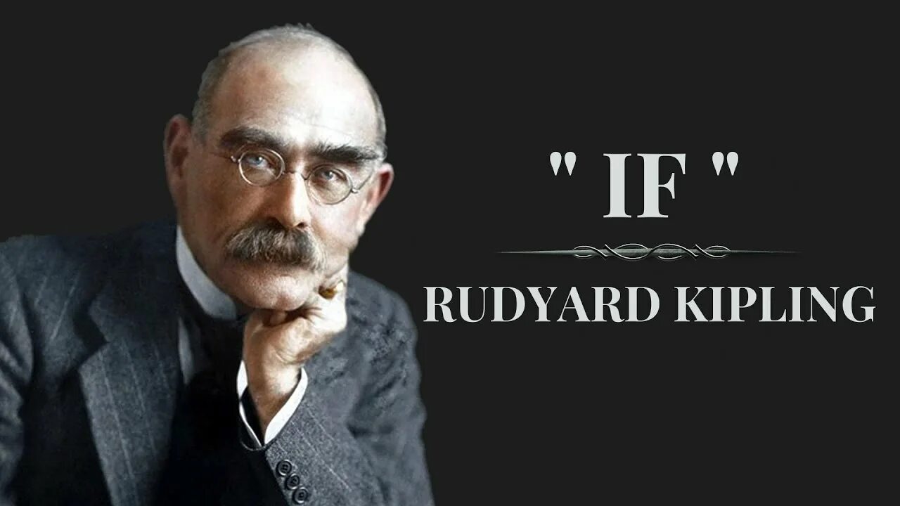 If kipling. If rudyard kipling. редьярд киплинг если. редьярд киплинг the appeal. киплинг если.