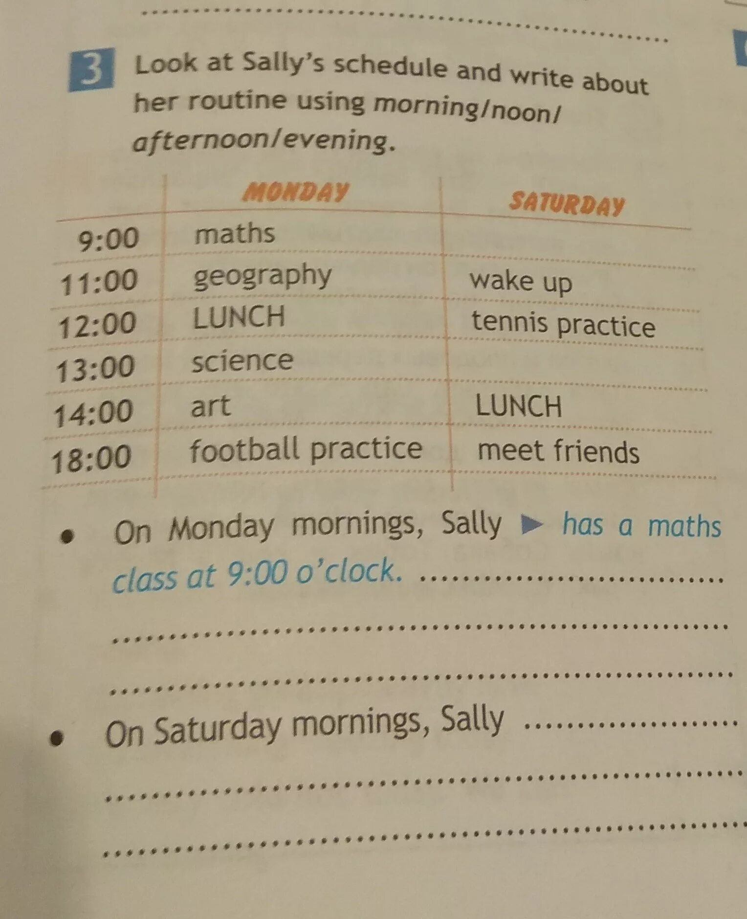 Look at sally s subject. Look at sally s schedule and write about her routine using morning/noon/ afternoon/evening.