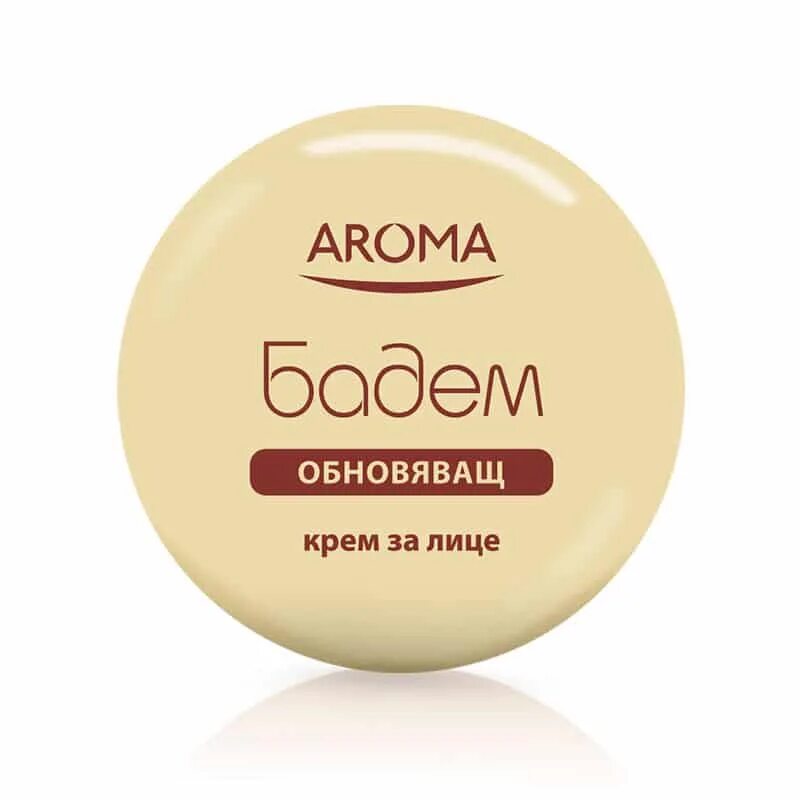 Бадем. Крем Aroma. Арома крем бадем. Восстанавливающий крем для лица. Крем Aroma болгарский.