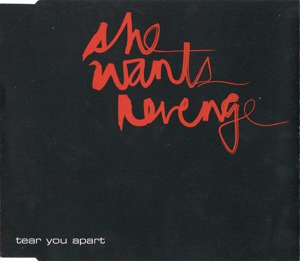 She wants revenge tear you