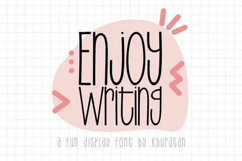 Enjoy writing