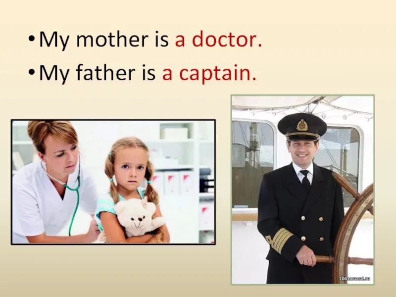 My father is a Doctor. My mother is. Your mother Doctor. My dad a Doctor перевод.