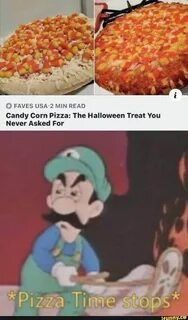 Corn Pizza: The Halloween Treat You Never Asked For - iFunny Really funny m...