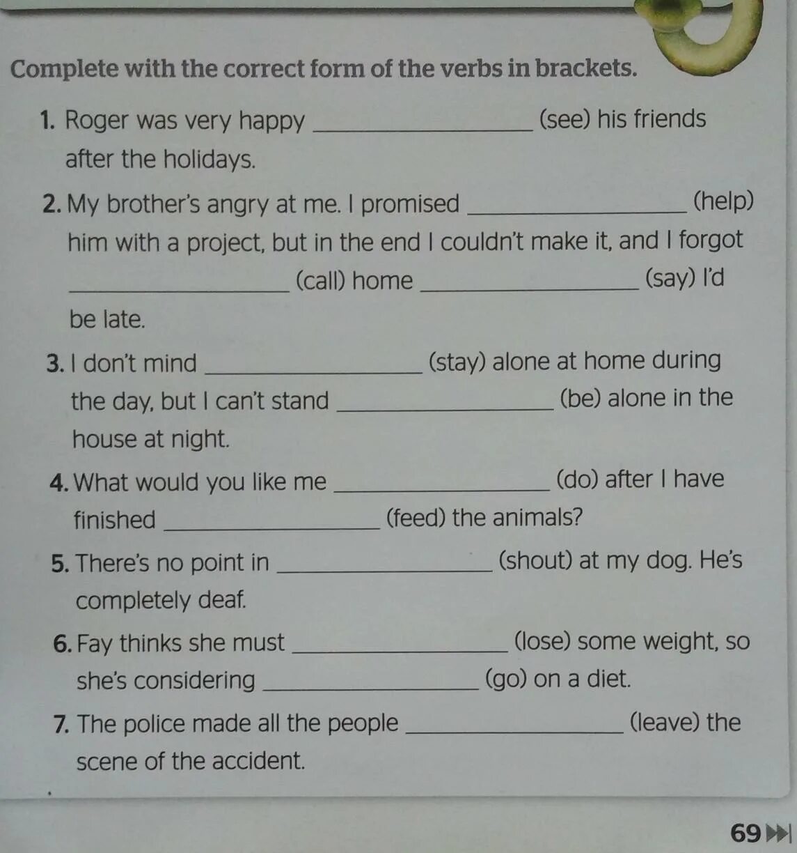 Correct на русском языке. Correct form of the verb. Complete with the correct form of the verb. Complete with correct form of the. The correct form of in Brackets 7 класс ответы.