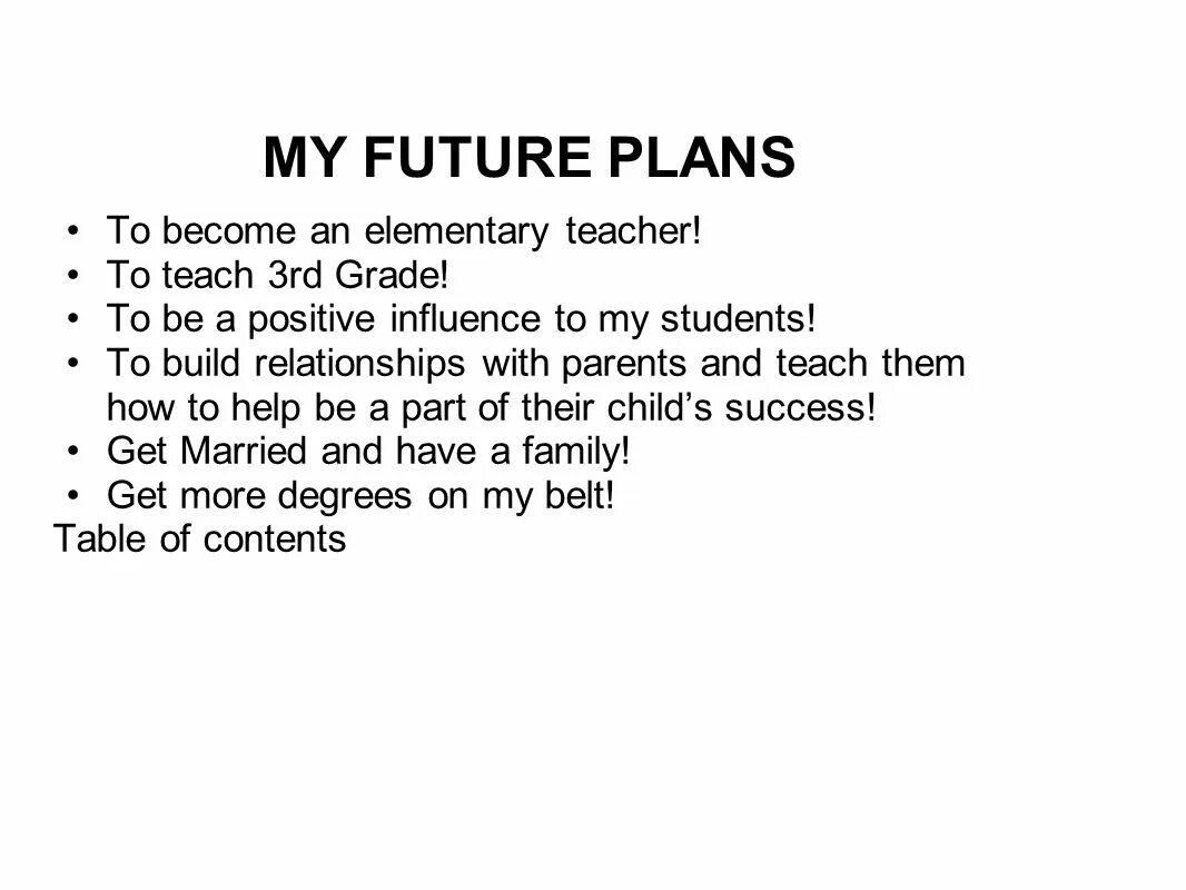 My Future Plans. Future Plans сочинения. My Plans for the Future. Проект на тему my Plans for the Future 9 класс. Проект my plans for the future