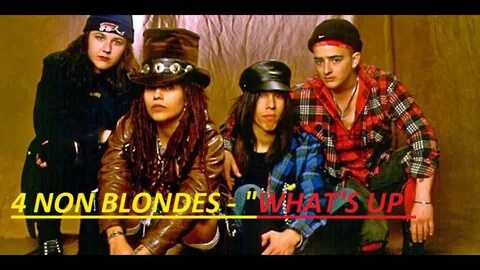 Non blondes what s up