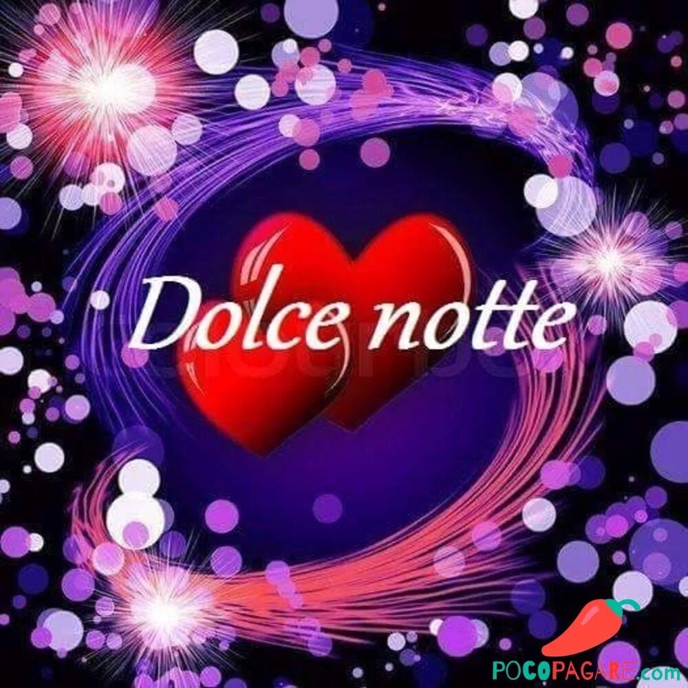 Dolce notte. Dolce notte картинки. Buona notte картинки. Открытки Буона Нотте Буонанотте. Картинки buonanote с сердечком.