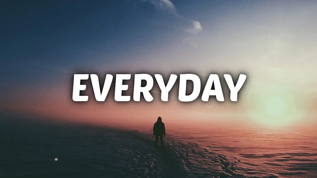 Every Day. Everyday надпись. Every Day картинка. Vera Day.